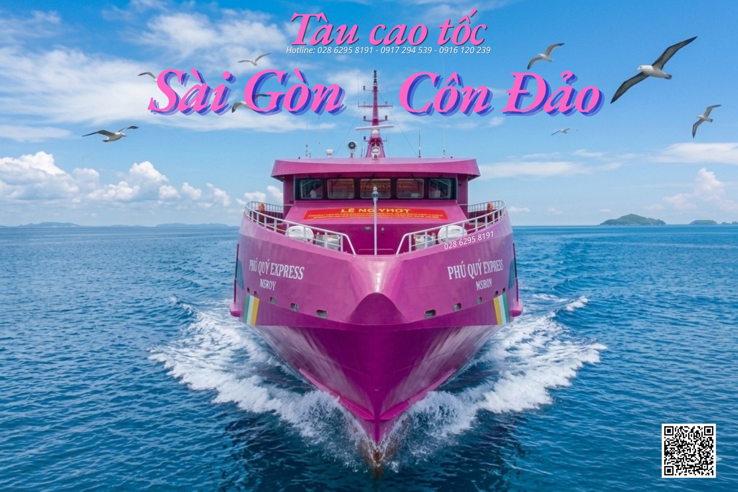 Tàu Phú Quý Express tuyến Sài Gòn - Côn Đảo.