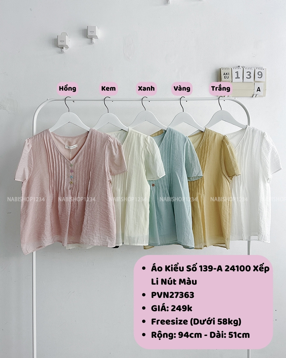 Áo Kiểu Số 139-A 24100 Xếp Li Nút Màu