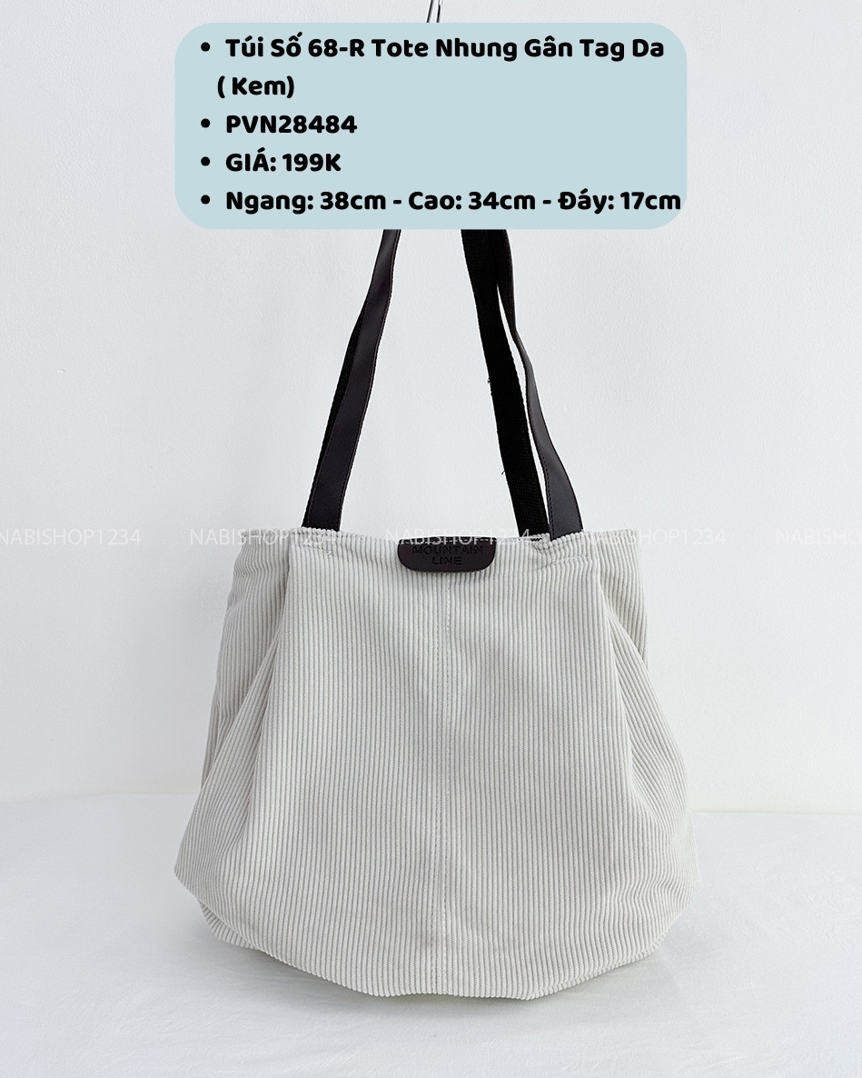 Túi Số 68-R Tote Nhung Gân Tag Da