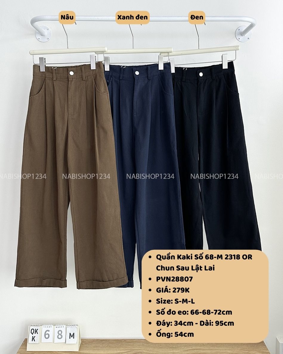 Quần Kaki Số 68-M 2318 OR Chun Sau Lật Lai
