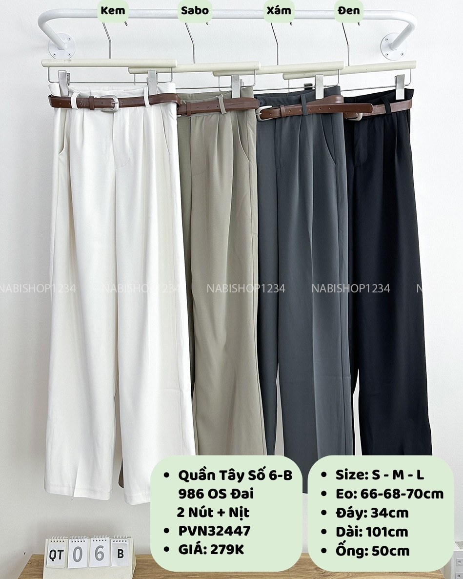 Quần Tây Số 6-B 986 OS Đai 2 Nút + Nịt