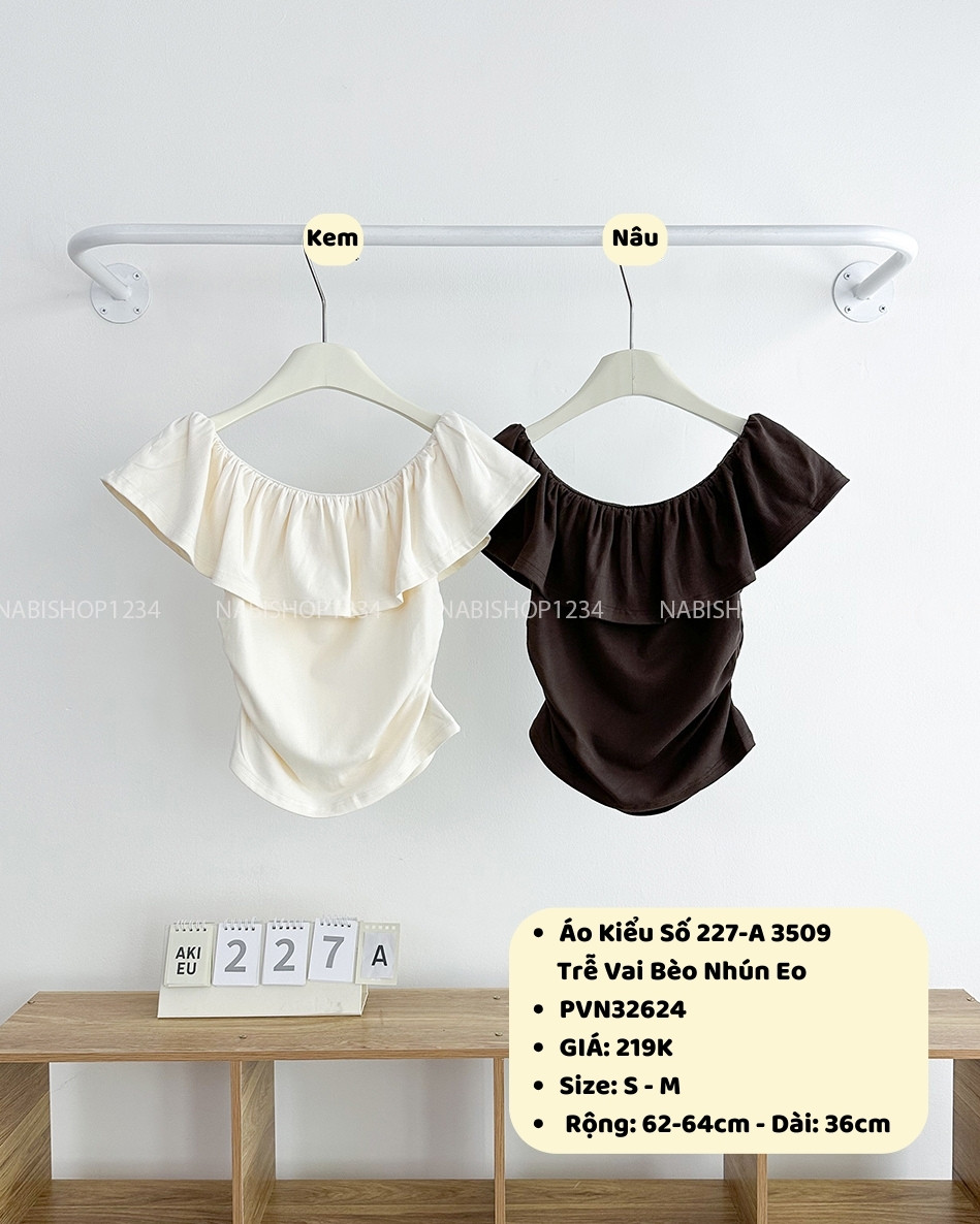 Áo Kiểu Số 227-A 3509 Trễ Vai Bèo Nhún Eo