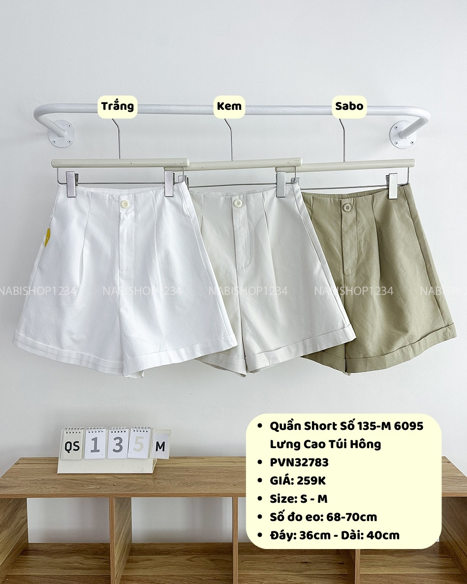 Quần Short Số 135-M 6095 Lưng Cao Túi Hông
