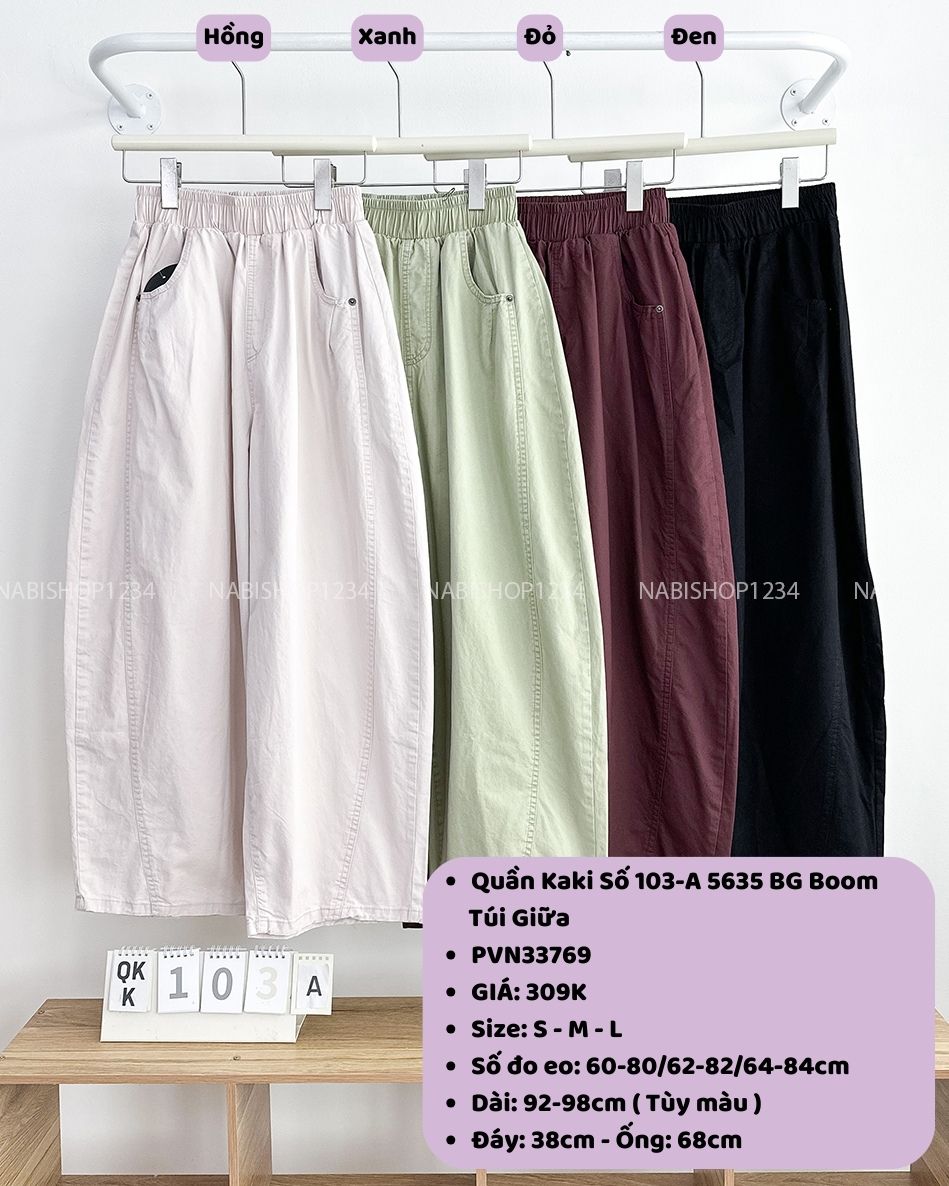 Quần Kaki Số 103-A 5635 BG Boom Túi Giữa