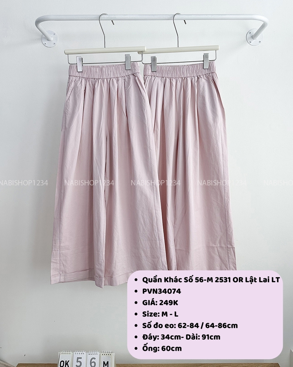 Quần Khác Số 56-M 2531 NL OR Lật Lai LT