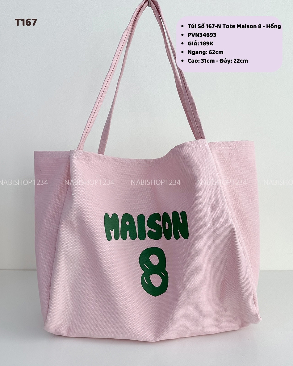 Túi Số 167-N Tote Maison 8