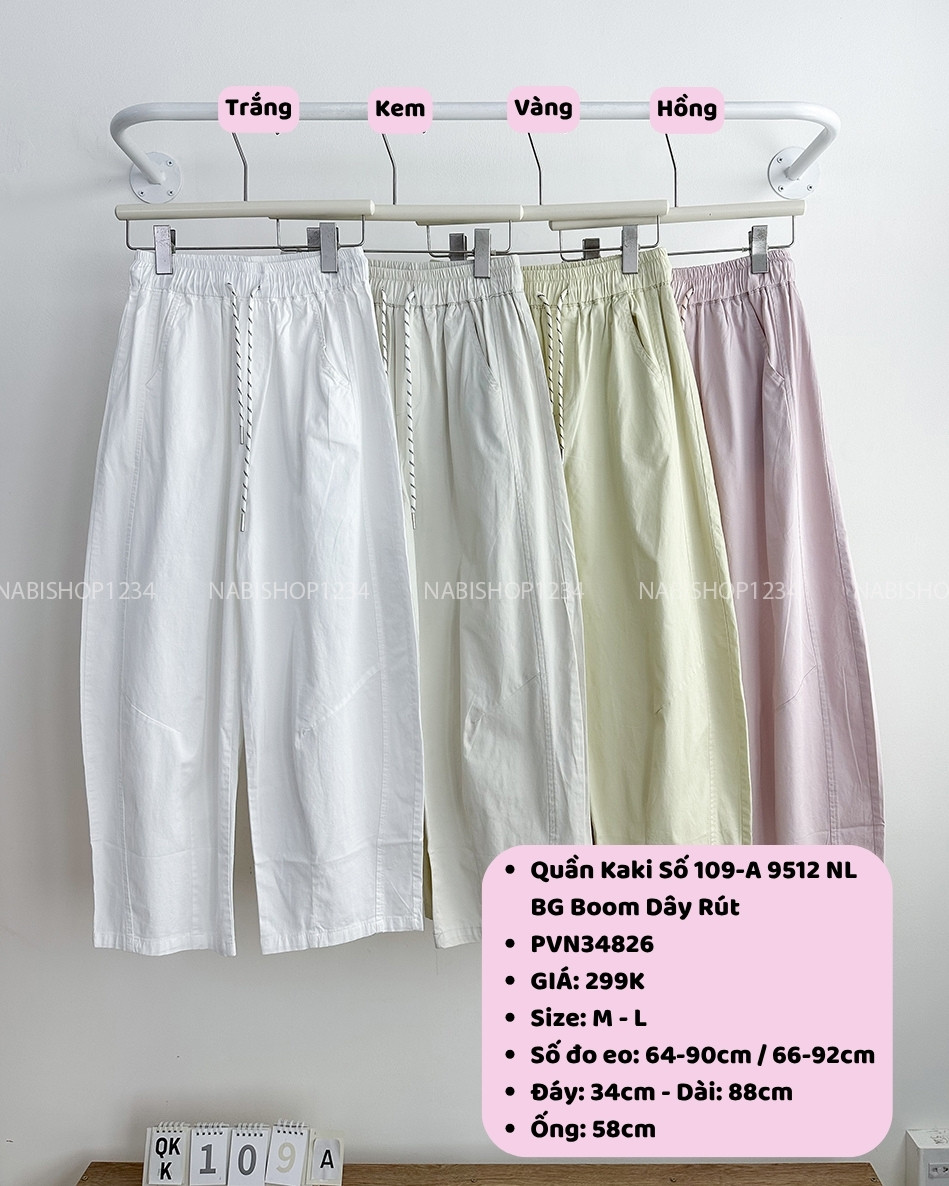 Quần Kaki Số 109-A 9512 NL BG Boom Dây Rút