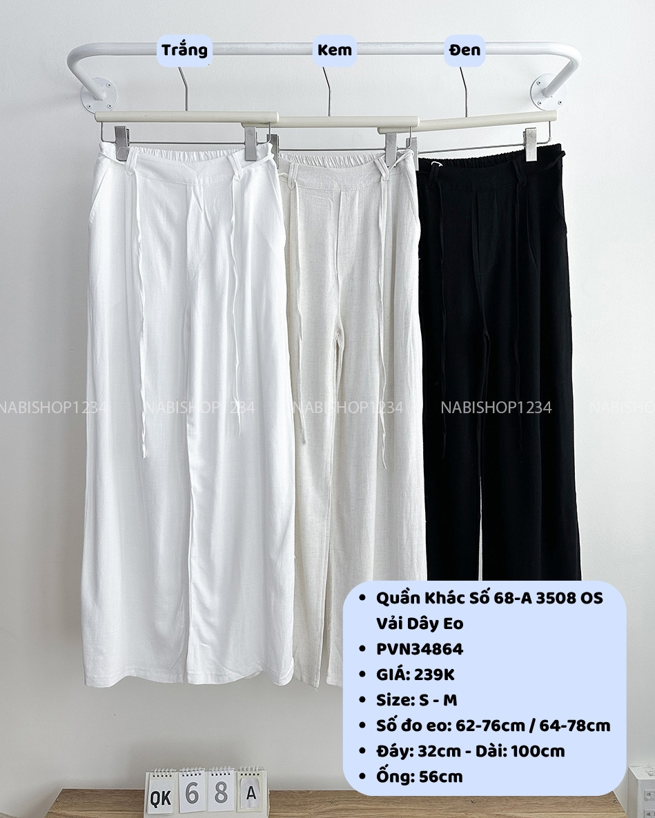Quần Khác Số 68-A 3508 OS Vải Dây Eo
