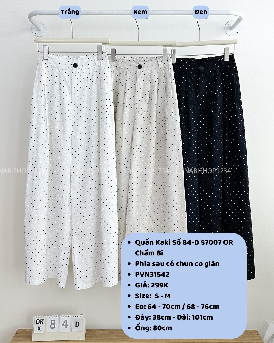 Quần Kaki Số 84-D 57007 OR Chấm Bi