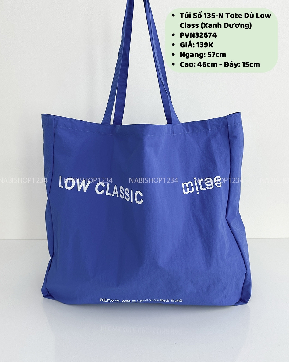 Túi Số 135-N Tote Dù Low Class