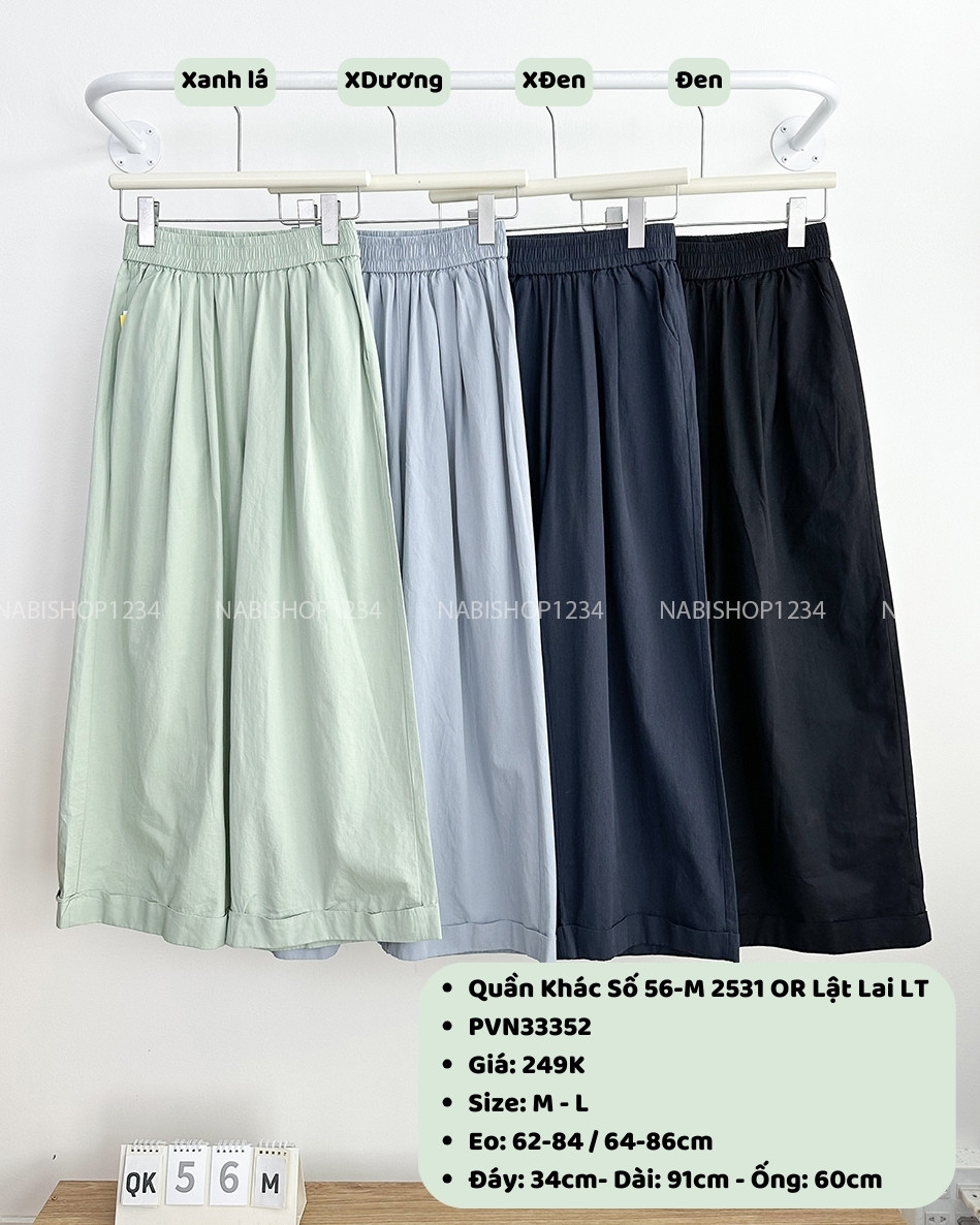 Quần Khác Số 56-M 2531 NL OR Lật Lai LT