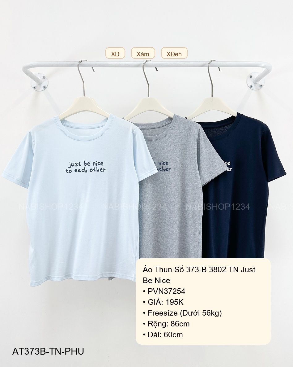 Áo Thun Số 373-B 3802 TN Just Be Nice