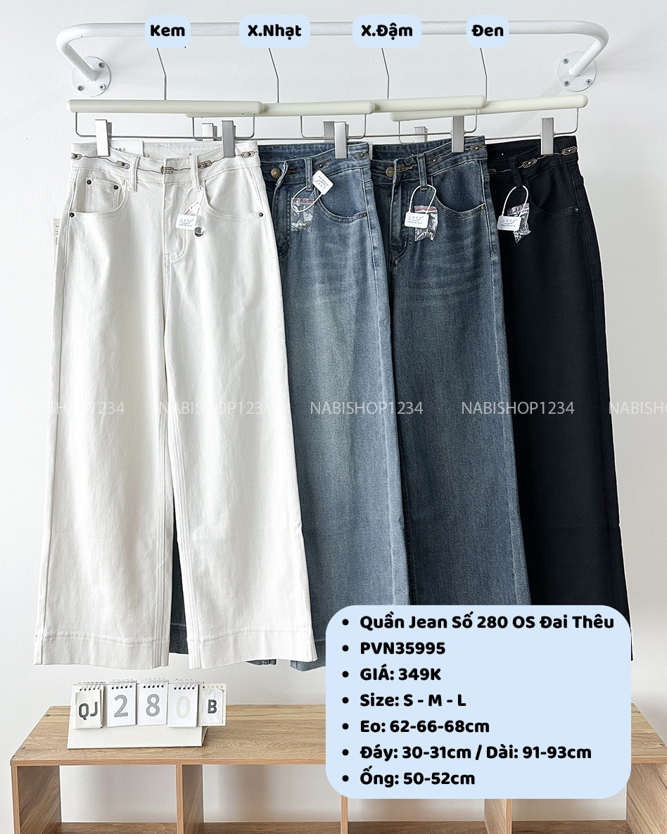 Quần Jean Số 280-B 6827 NL OS Đai Thêu