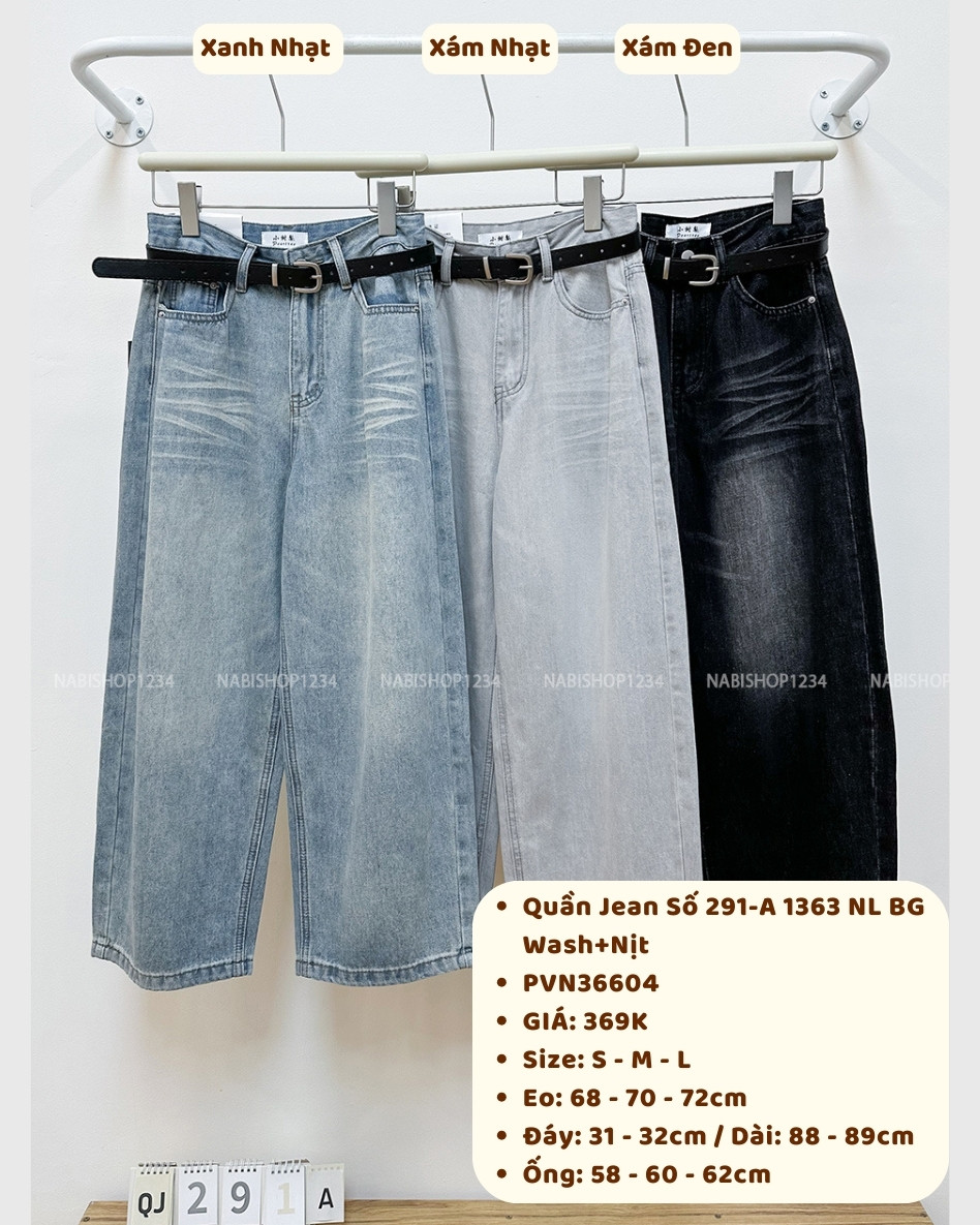 Quần Jean Số 291-A 1363 NL BG Wash+Nịt