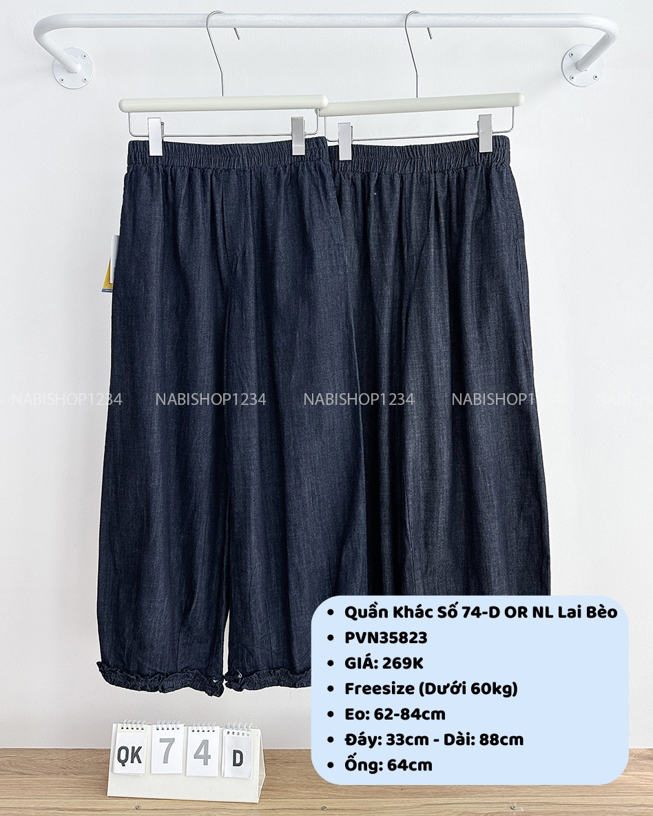 Quần Khác Số 74-D 211 OR NL Lai Bèo