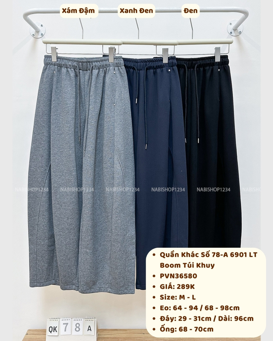 Quần Khác Số 78-A 6901 LT Boom Túi Khuy