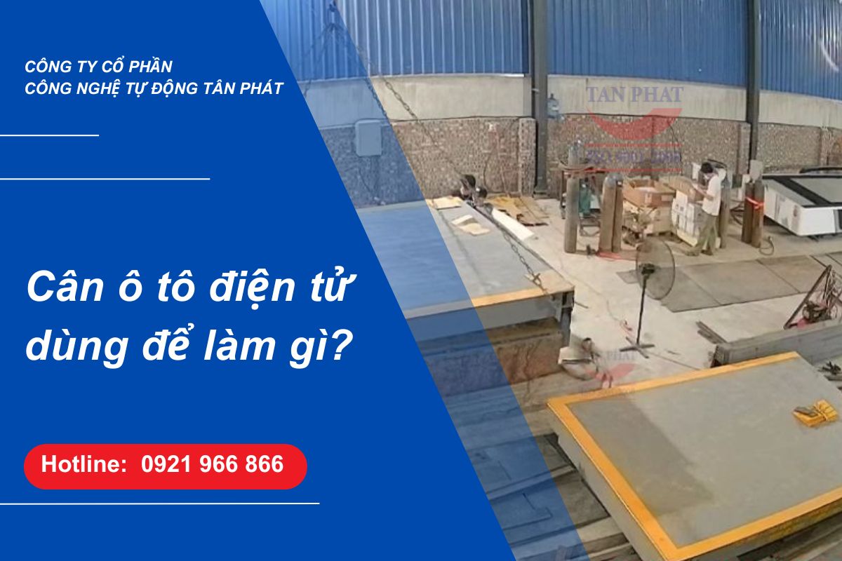 can-o-to-dien-tu-dung-de-lam-gi-mua-can-o-to-o-dau-uy-tin