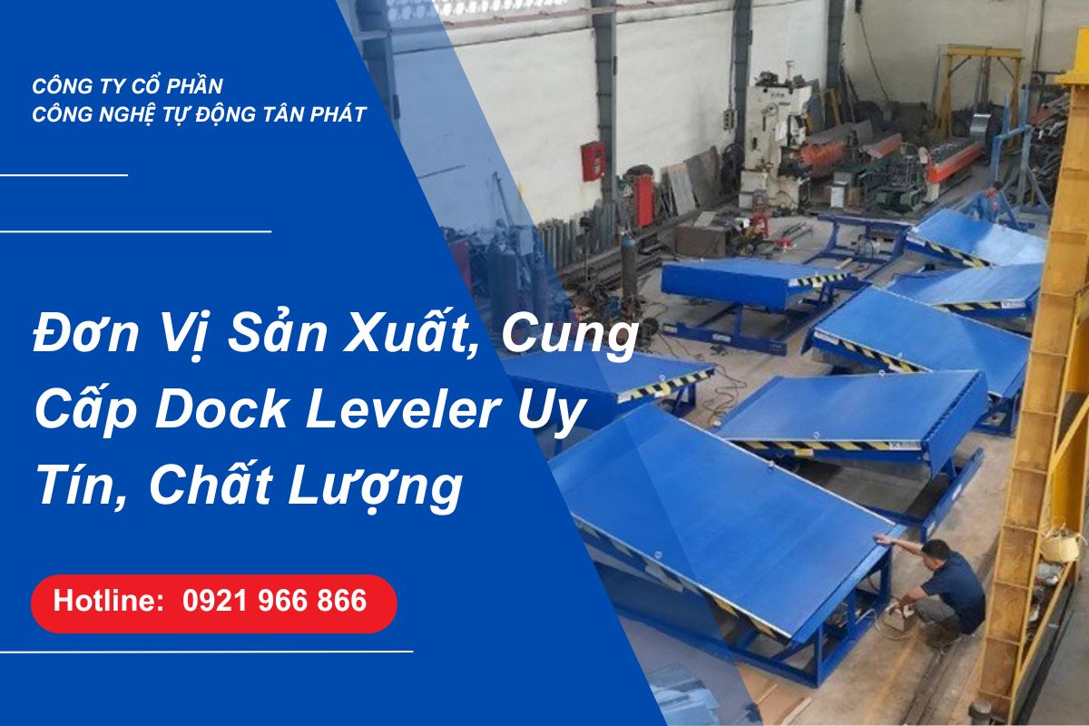 don-vi-san-xuat-dock-leveler-uy-tin-chat-luong-dock-leveler-manufacturers