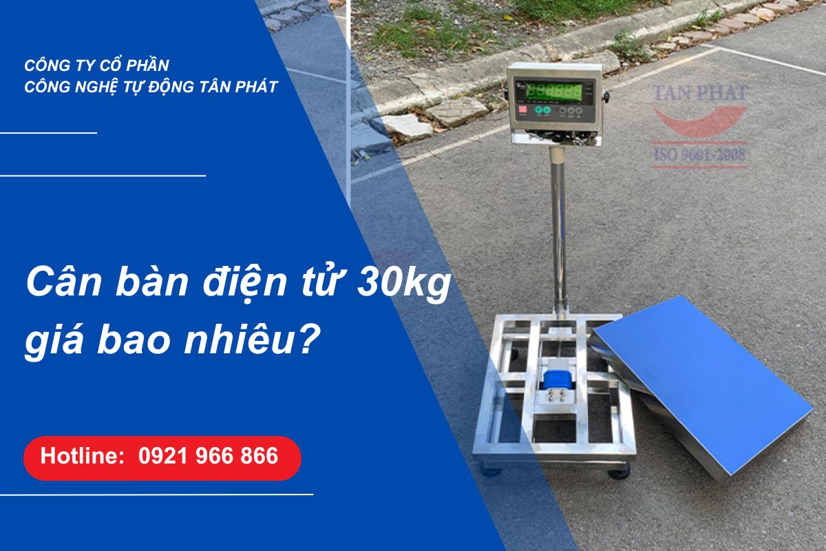 can-ban-dien-tu-30kg-gia-bao-nhieu-nen-mua-can-ban-o-dau
