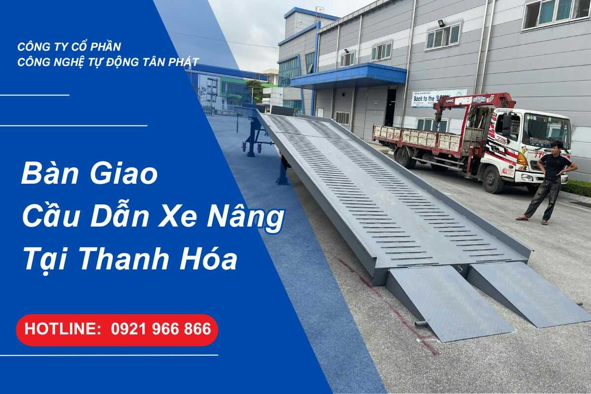 ban-giao-cau-dan-xe-nang-tai-thanh-hoa