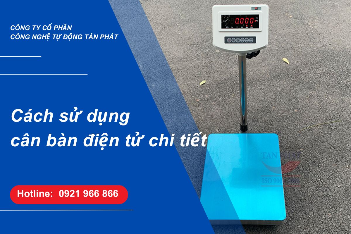 huong-dan-cach-su-dung-can-ban-dien-tu-chi-tiet