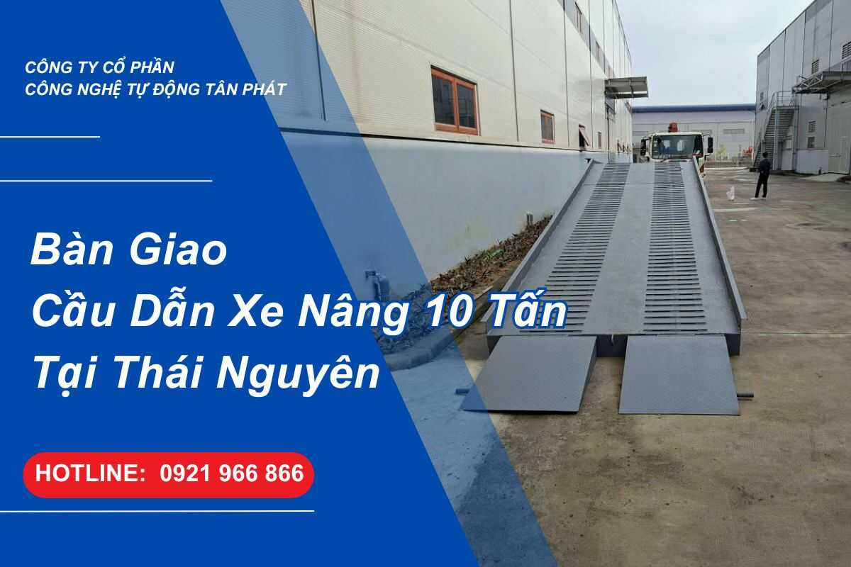hoan-thien-ban-giao-cau-dan-xe-nang-10-tan-tai-thai-nguyen