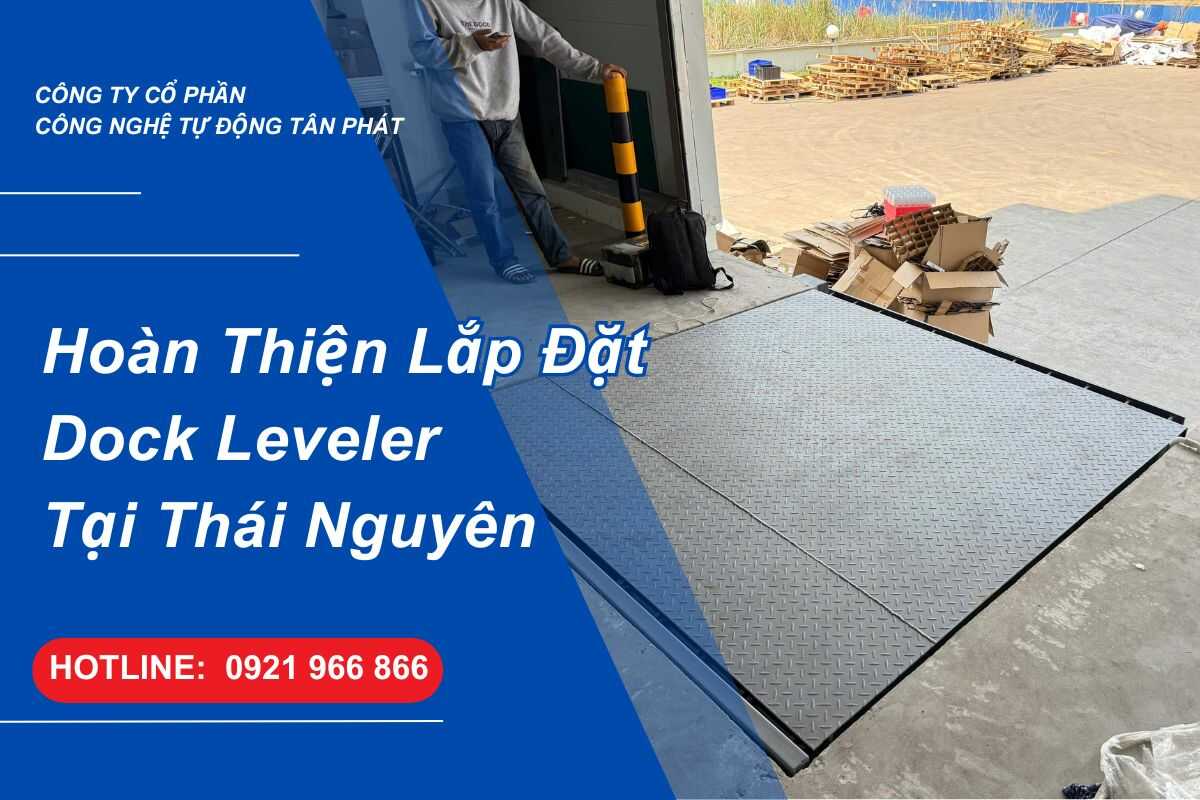 hoan-thien-lap-dat-dock-leveler-tai-thai-nguyen