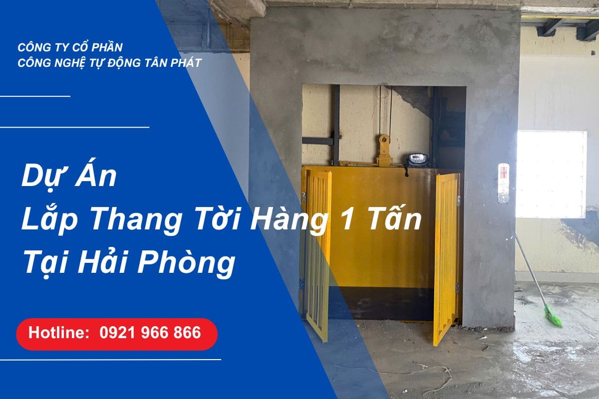 du-an-lap-thang-toi-hang-1-tan-tai-hai-phong