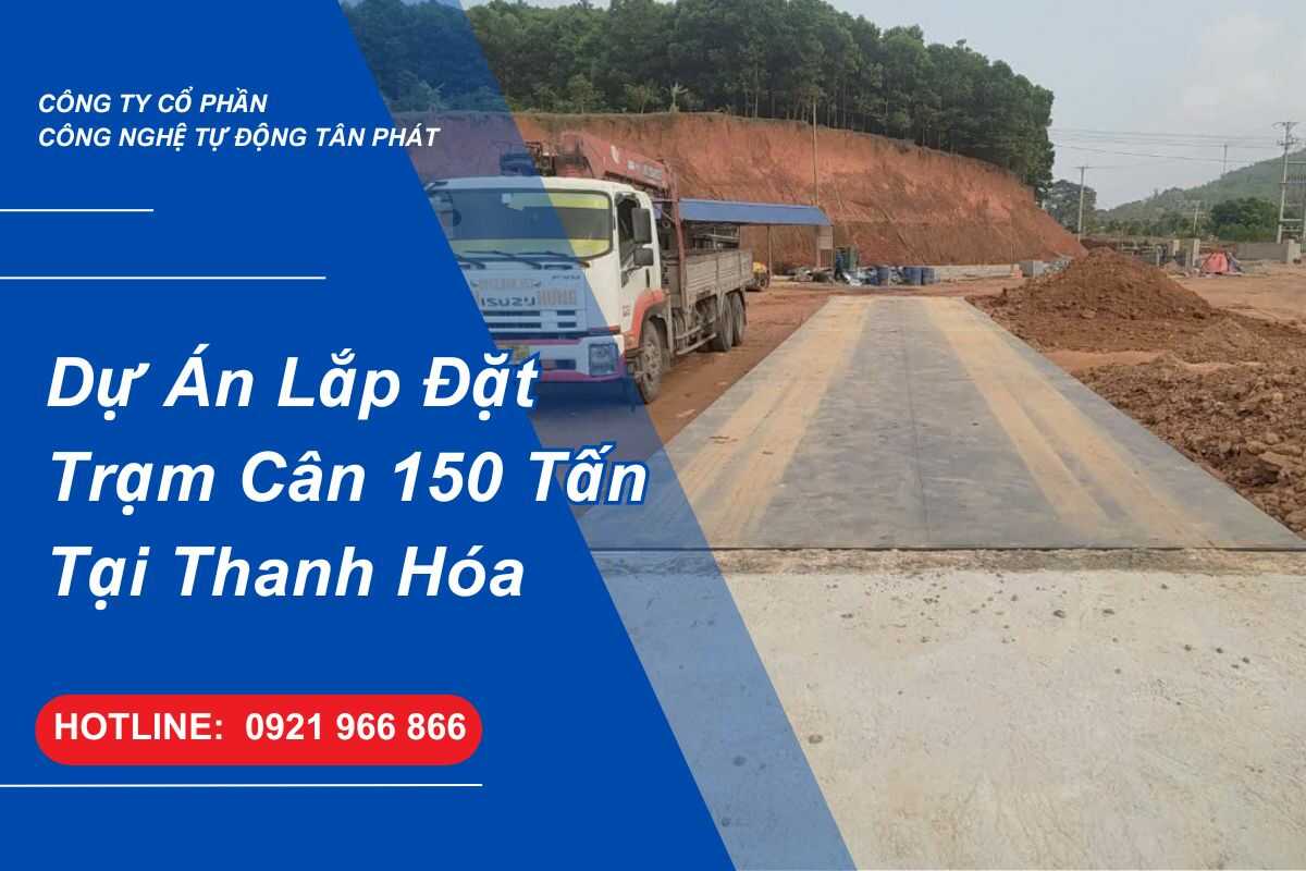 du-an-lap-dat-tram-can-150-tan-18x3m-tai-thanh-hoa
