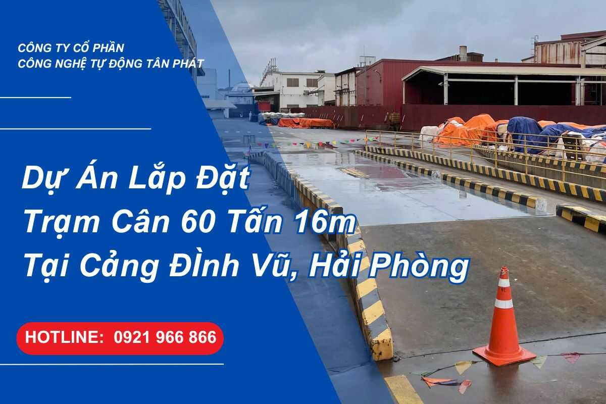 du-an-lap-dat-tram-can-60-tan-16m-tai-cang-dinh-vu-hai-phong