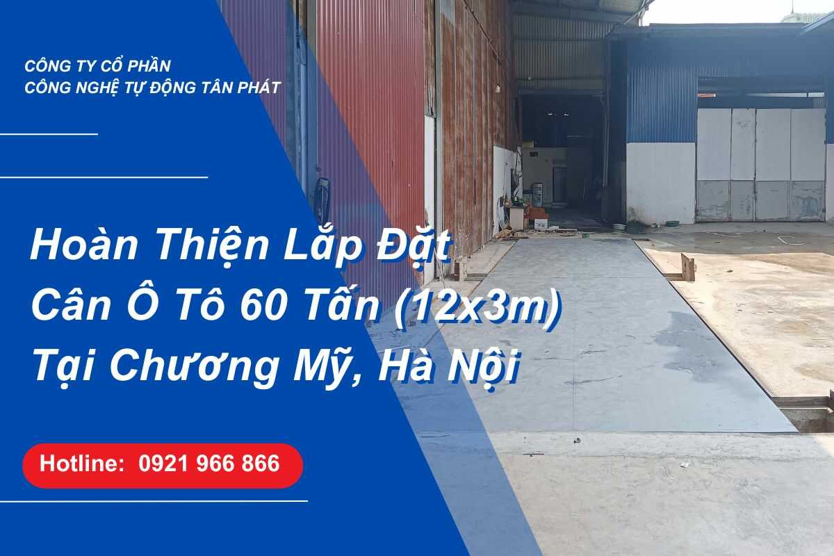hoan-thien-lap-dat-can-o-to-60-tan-12x3m-tai-chuong-my-ha-noi