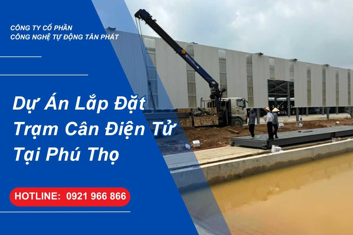 du-an-lap-dat-tram-can-dien-tu-tai-phu-tho