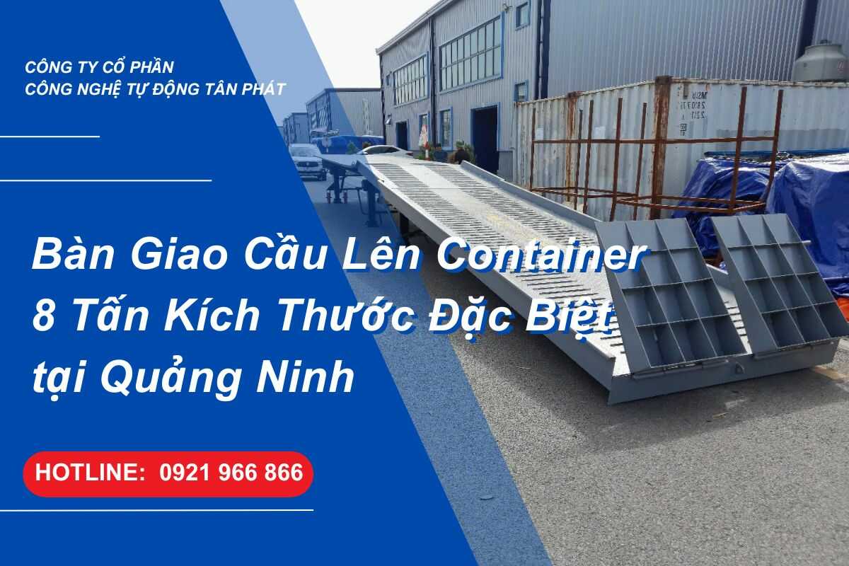 ban-giao-cau-len-container-8-tan-kich-thuoc-dac-biet-tai-quang-ninh