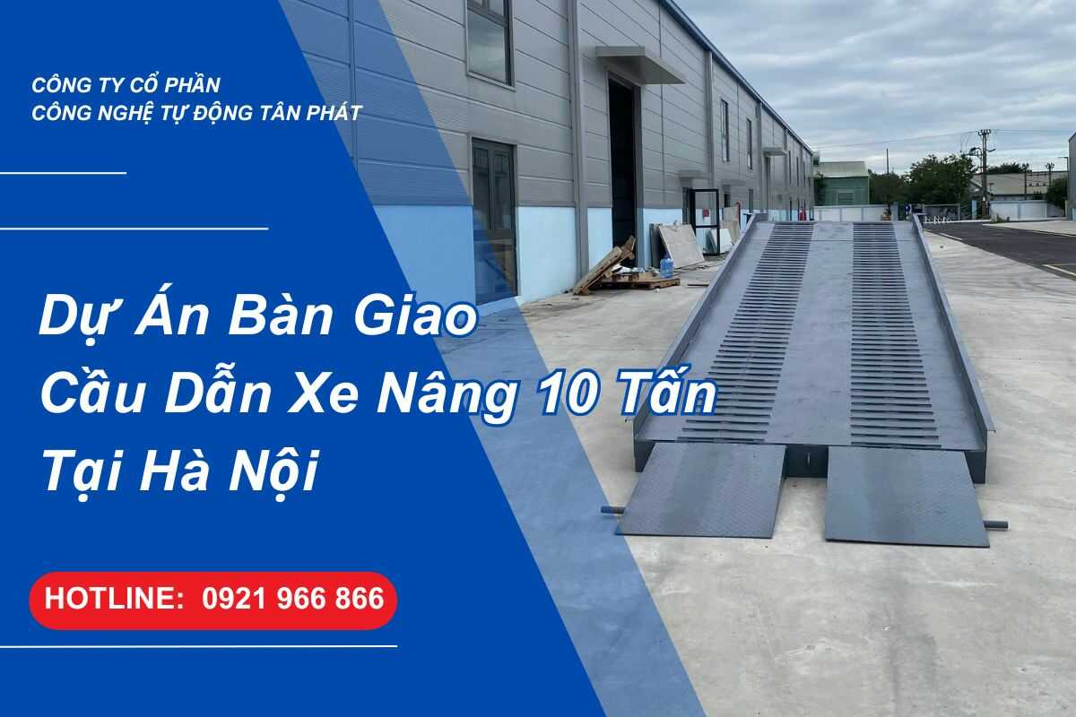 du-an-ban-giao-cau-dan-xe-nang-10-tan-tai-ha-noi