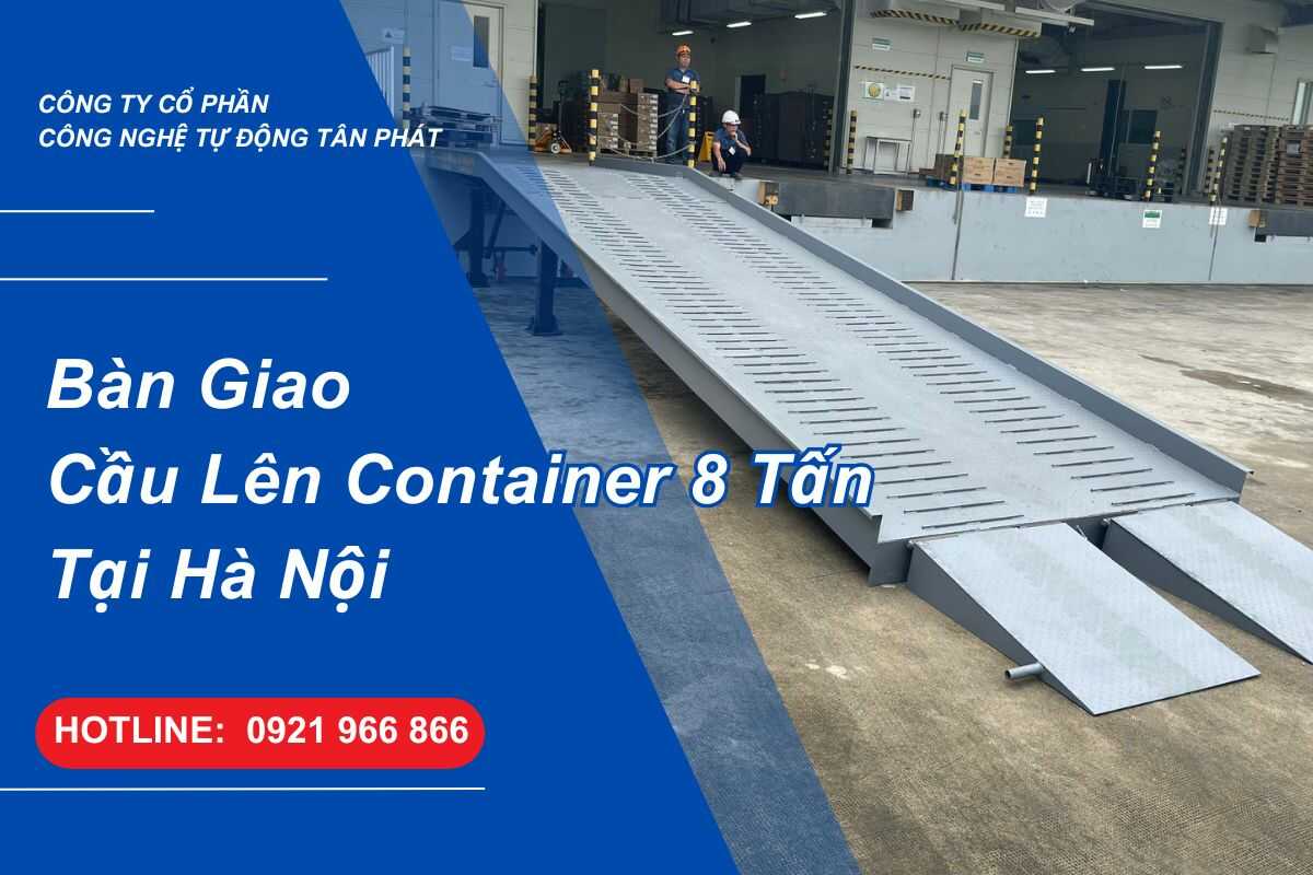 ban-giao-cau-len-container-8-tan-tai-ha-noi