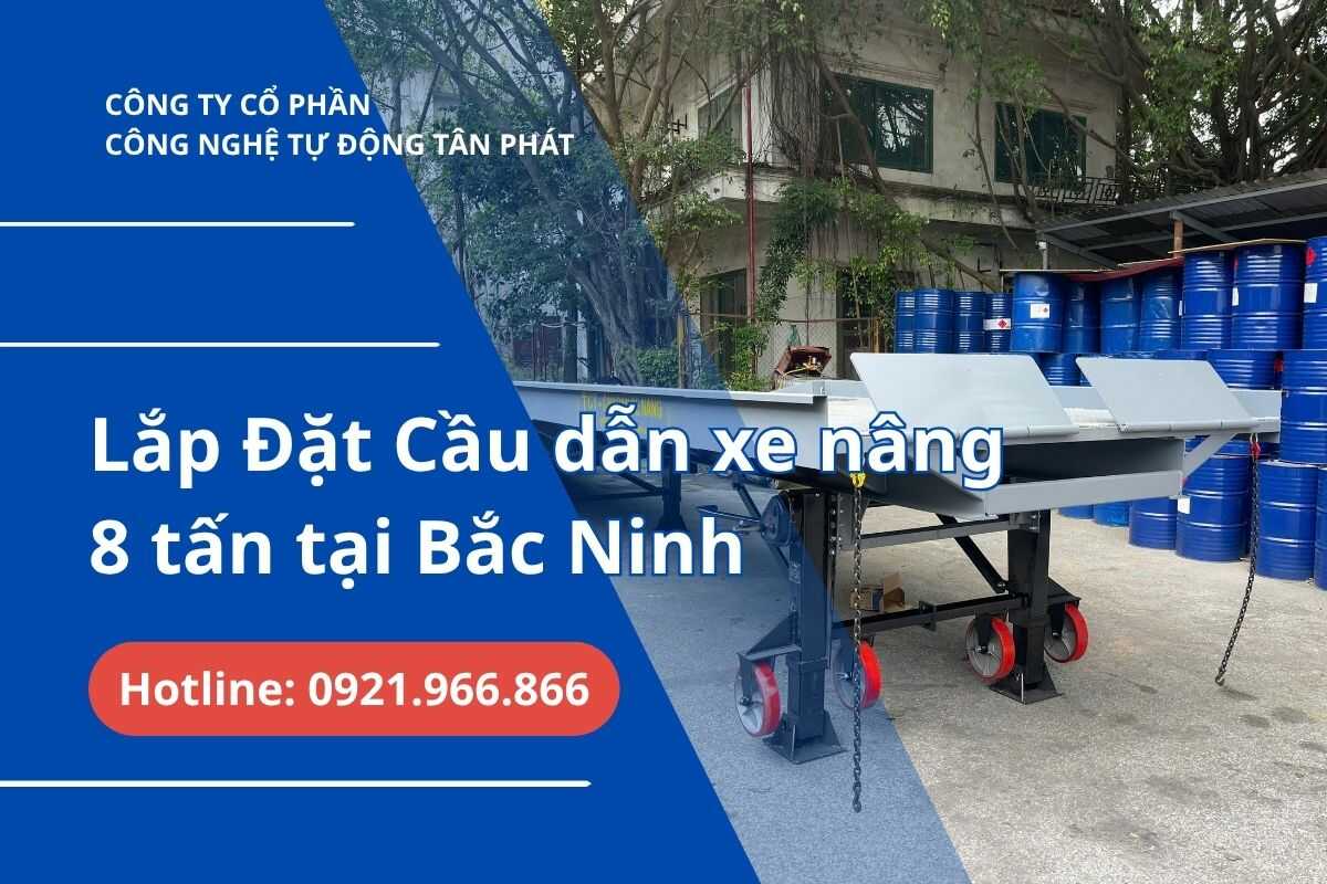 cau-dan-xe-nang-8-tan-bac-ninh-giai-phap-toi-uu-kho-bai-tu-tan-phat