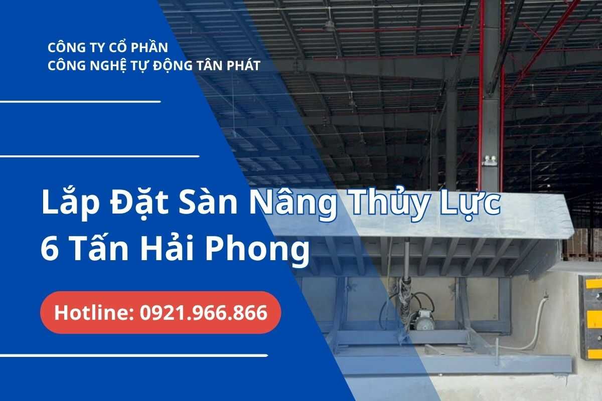 du-an-thi-cong-lap-dat-san-nang-6-tan-hai-phong-toi-uu-hoa-boc-do-hang-hoa-kho-x