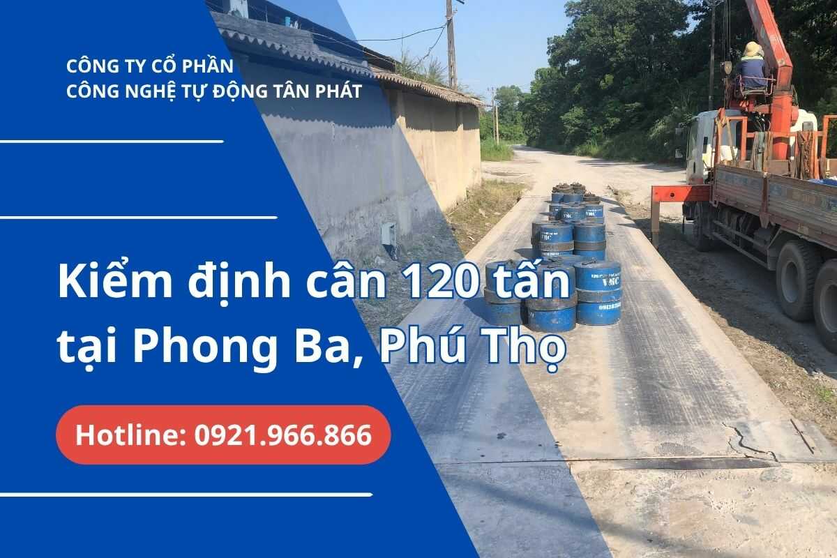 kiem-dinh-can-o-to-120-tan-phu-tho-dat-chuan-do-luong