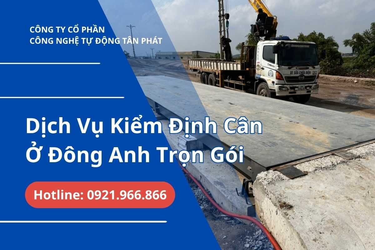 dich-vu-kiem-dinh-can-o-dong-anh-tron-goi-uy-tin-chinh-xac-day-du-phap-ly