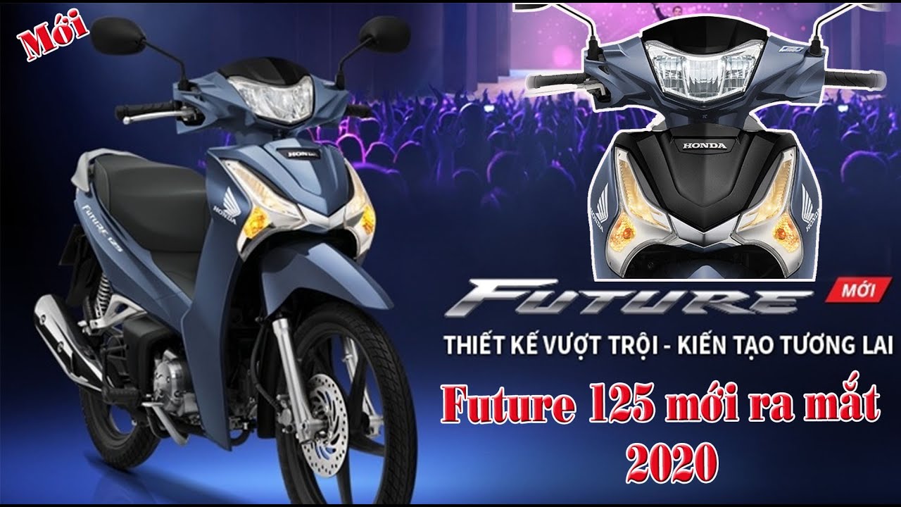 Honda Future 125 Phiên Bản 2020 Bộ Dãy Cao Xứng Đáng Tự Hào