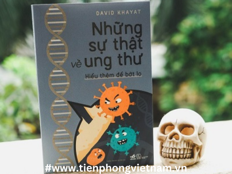 NHỮNG SỰ THẬT VỀ UNG THƯ: HIỂU THÊM ĐỂ BỚT LO -  Sách sự thật về cuộc chiến với ung thư