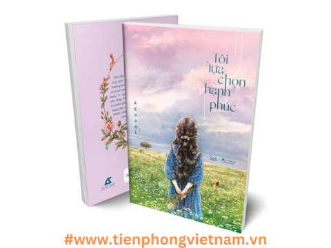 Tôi Lựa Chọn Hạnh Phúc