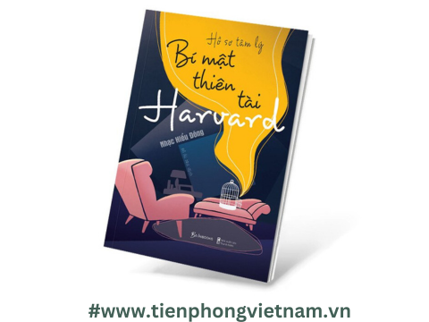 Hồ Sơ Tâm Lý - Bí Mật Thiên Tài Harvard - thấu hiểu tâm lý của các thiên tài
