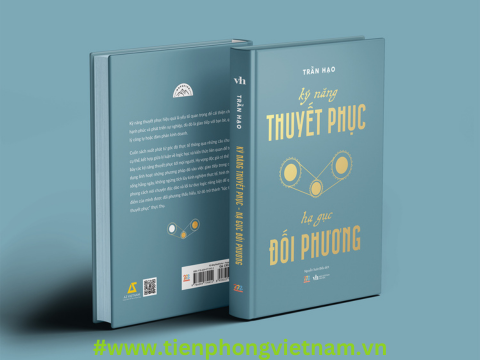 Kỹ Năng Thuyết Phục – Hạ Gục Đối Phương - Phát triển kỹ năng giao tiếp và thuyết phục hiệu quả