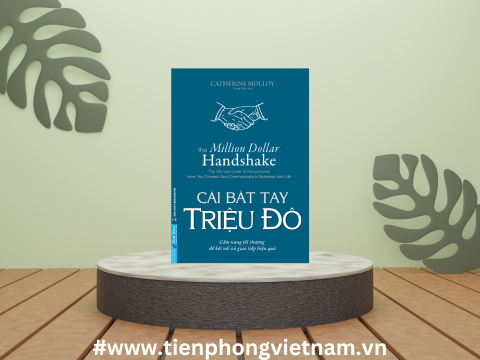 CÁI BẮT TAY TRIỆU ĐÔ - THE MILLION DOLLAR HANDSHAKE - thành công đàm phán được cả một triệu thoả thuận