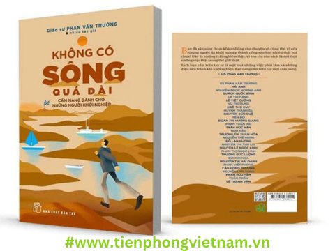 Không có sông quá dài - những bài học quý báu về khởi nghiệp