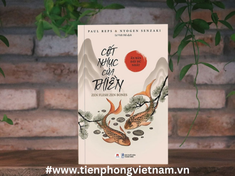 CỐT NHỤC CỦA THIỀN - các trải nghiệm của các thiền sư Trung Hoa và Nhật Bản hơn một thế kỷ trước đây