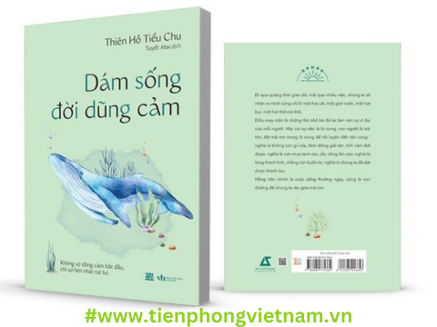 Dám Sống Đời Dũng Cảm - sống một cuộc đời đầy dũng cảm và không hối tiếc