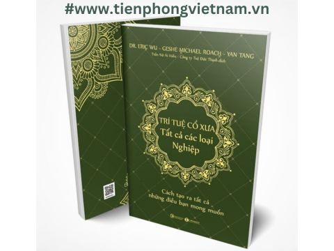 TRÍ TUỆ CỔ XƯA - TẤT CẢ CÁC LOẠI NGHIỆP