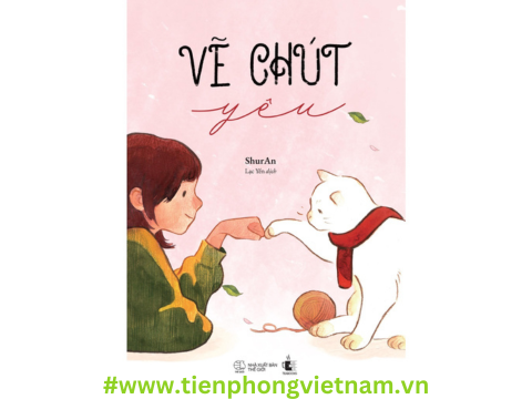 Vẽ Chút Yêu - Tìm kiếm vẻ đẹp trong những khoảnh khắc giản đơn của cuộc sống